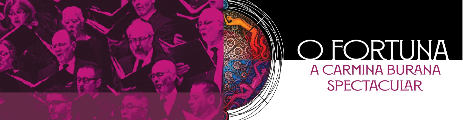 O FORTUNA: A CARMINA BURANA SPECTACULAR