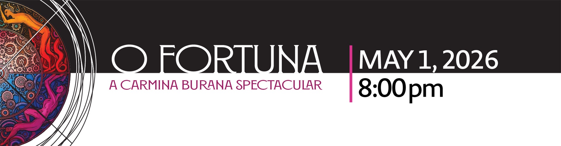 O FORTUNA: A CARMINA BURANA SPECTACULAR